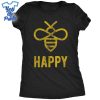 Bee-Happy-Shirt-Funny-Animal-Cute-and-Sarcastic-Nature-Camping