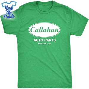 Callahan-Auto-Parts-Shirt