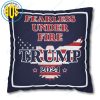 Fearless-Under-Fire-Trump-2024-Pillow