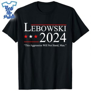 Funny-Political-Name-Lebowski-Political-Election-Vote-2024-Shirt
