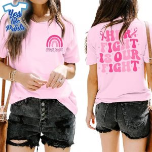 Her-Fight-Is-Our-Fight-Pink-Rainbow-Ribbon-Breast-Cancer-Awareness-Shirt