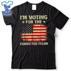 Im-Voting-For-The-Convicted-Felon-Us-Flag-Trump-2024