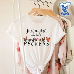 Just-A-Girl-Who-Loves-Peckers-Shirt