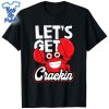 Let's-Get-Crackin-Funny-Crab-Eater-Seafood-Lover-Crab-Boil-Shirt-yesweprints