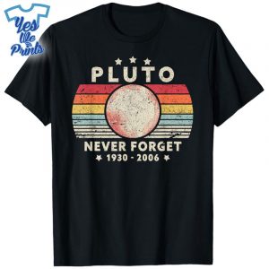 Never-Forget-Pluto-Shirt-Retro-Style-Funny-Space-and-Science