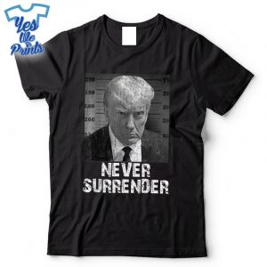 Never-Surrender-Pro-Trump-Shirt