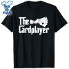 The-Cardplayer-Funny-Poker-Card-Player-Casino-Gambler-Shirt