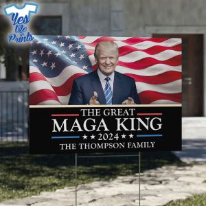 The-Great-MAGA-King-Trump-2024-Yard-Sign