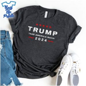 Trump-2024-Take-America-Back-Election--The-Return-Shirt