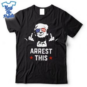 Trump-Arrest-This-Donald-Trump-Middle-Finger-President-Shirt