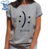 You-Decide-Funny-Emoji-Face-Shirt