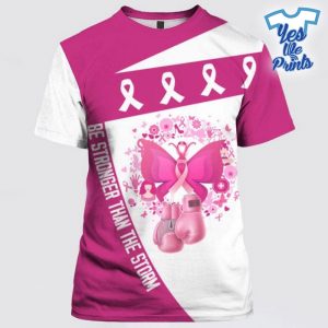 Be-Strong-Than-The-Storm-Breast-Cancer-Awareness-3D-All-Over-Print-Shirt