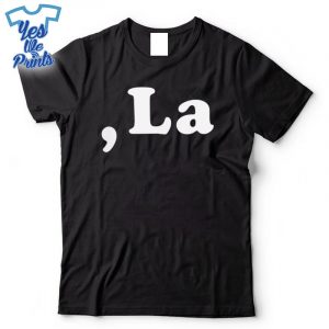 Comma-La-Kamala-Harris-Democrat-Support-2024-Shirt