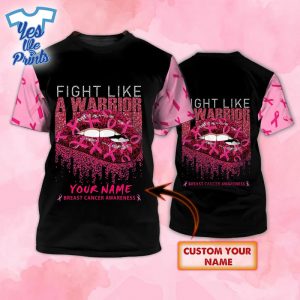 Fight-Like-A-Warrior-Breast-Cancer-Awareness-Personalized-3D-All-Over-Print-Shirt