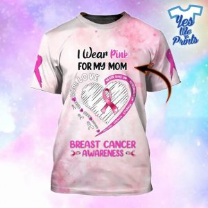 Heart-I-Wear-Pink-For-Breast-Cancer-Awareness-Personalized-3D-All-Over-Print-Shirt