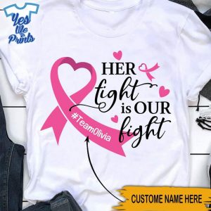 Her-Fight-is-Our-Fight-Breast-Cancer-Awareness-Personalized-Shirt