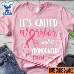 It's-Called-Warrior-Breast-Cancer-Awareness-Personalized-Shirt