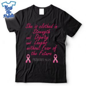 Strength-Dignity-Laughs-Breast-Cancer-Awareness-Shirt