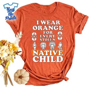 I-Wear-Orange-For-Every-American-Native-Child-Indian-Pride-Shirt