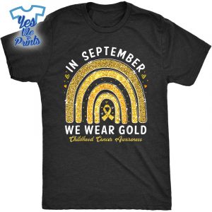 In-September-We-Wear-Gold-Childhood-Cancer-Awareness-Shirt