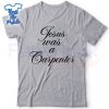 Jesus-Was-A-Carpenter-Music-Festival-Shirt