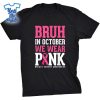 Bruh-In-October-Wear-Pink-Breast-Cancer-Awareness-Boys-Shirt