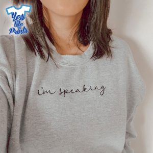 Girl-Power-Kamala-Harris-President-I’m-Speaking-Embroidered-Shirt