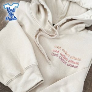 Iced-Coffee-Please-Drinking-Coffee-Lovers-Gift-Embroidered-Shirt-1