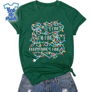 It's-Fine-Im-Fine-Everythings-Fine-Funny-Christmas-Shirt-Xmas-Gift