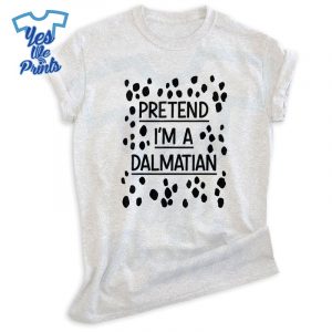 Pretend-Im-A-Dalmatian-Easy-Lazy-Costume-For-Halloween-Party-Shirt