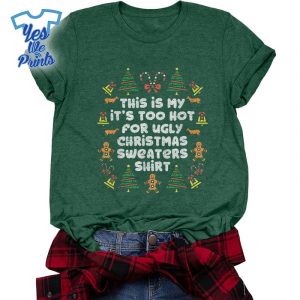 Too-Hot-Ugly-Christmas-Sweaters-Xmas-Family-Shirt