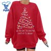 We-Can-Leave-The-Christmas-Lights-Tree-Christmas-Shirt-Xmas-Gift