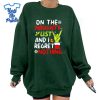 Im-On-The-Naughty-List-And-I-Regret-Nothing-Christmas-Shirt