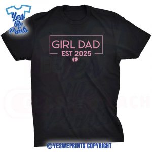 Dad-Of-Girl-Est-2025-Logo-Dad-Father-Girl-To-Be-2025-Daddy
