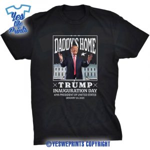 Daddys-Home-Trump-Inauguration-Day-2025-Memorabilia-Y2K