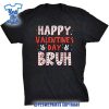 Happy-Valentines-Day-Bruh-Heart-Love-Valentine-Boys-Girls