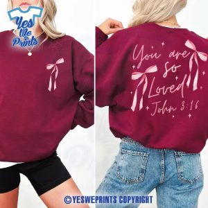 You-Are-So-Loved-Christians-Valentine’s-Day-Couples-Matching-Shirt-1