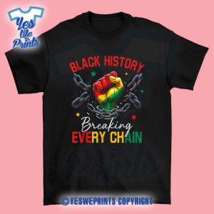 Black-History-Breaking-Every-Chain-African-American-Pride