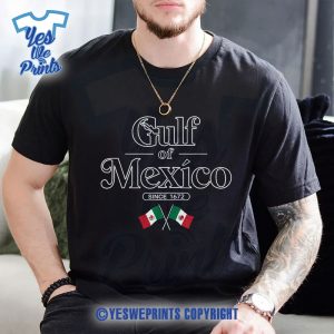 Gulf-Of-Mexico-Since-1672-Mexican-Flag-Mexico