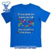 You-Should-See-My-Heart-Mom-Autistic-Autism-Awareness