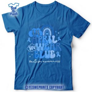 In-April-We-Wear-Blue-Autism-Awareness-Autism