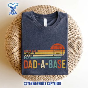 Dad-a-base-Shirt
