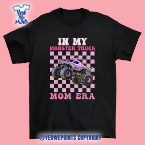 In-My-Monster-Truck-Mom-Era-Monster-Truck-Are-My-Jam