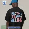 PROTECT-TRANS-KIDS-Shirt