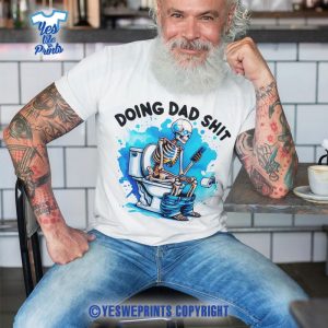 Doing-Dad-Shit-Shirt
