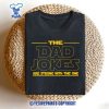Retro-Funny-Dad-T-shirt-“The-Dad-Are-Strong-With-This-One”
